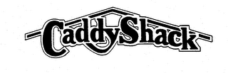 CADDY SHACK logo