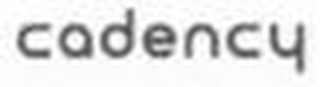 CADENCY