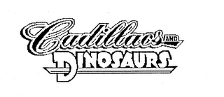 CADILLACS AND DINOSAURS logo