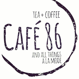 CAFE 86 TEA + COFFEE AND ALL THINGS A LA MODE logo