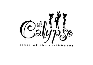 CAFE CALYPSO TASTE OF THE CARIBBEAN! logo