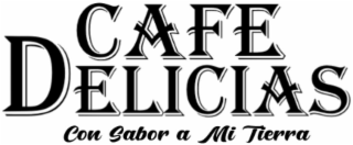 CAFE DELICIAS CON SABOR A MI TIERRA logo