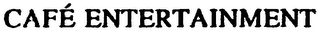 CAFE ENTERTAINMENT logo