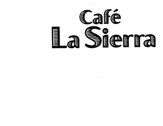 CAFE' LA SIERRA logo