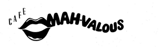 CAFE MAHVALOUS logo