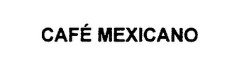 CAFE MEXICANO logo