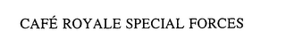 CAFE ROYALE SPECIAL FORCES logo