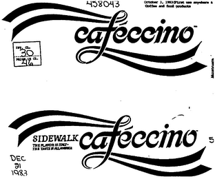 CAFECCINO SIDEWALK THE FLAVOR IS ITALY THE TASTE IS ALL AMERICA logo