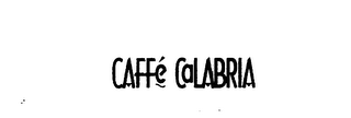 CAFFE CALABRIA