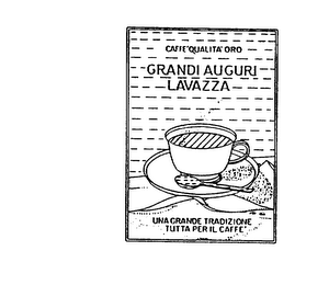 CAFFE'QUALITA'ORO GRANDI AUGURI LAVAZZA UNA GRANDE TRADIZIONE TUTTA PER IL CAFFE' logo