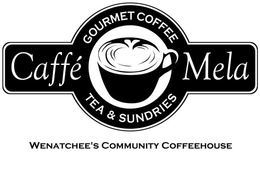 CAFFÉ MELA GOURMET COFFEE TEA & SUNDRIES WENATCHEE'S COMMUNITY COFFEEHOUSE logo