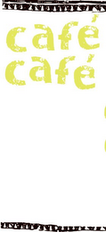 CAFÉ CAFÉ logo