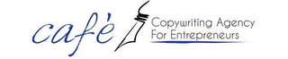CAFÉ COPYWRITING AGENCY FOR ENTREPRENEURS logo