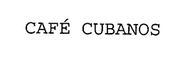 CAFÉ CUBANOS logo