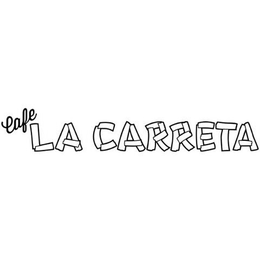 CAFÉ LA CARRETA