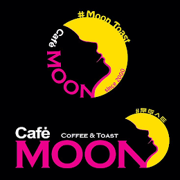 CAFÉ MOON COFFEE & TOAST SINCE 2000 # MOON TOAST logo