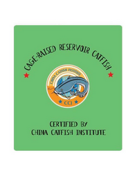 CAGE-RAISED RESERVOIR CATFISH CHINA CATFISH INSTITUTE CCI CERTIFIED BY CHINA CATFISH INSTITUTE logo