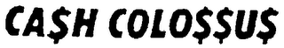 CA$H COLO$$U$ logo