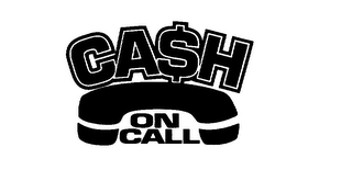 CA$H ON CALL