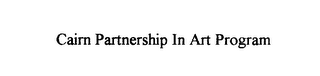 CAIRN PARTNERSHIP IN ART PROGRAM logo