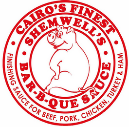CAIRO'S FINEST, SHEMWELL'S BAR-B-QUE SAUCE FINISHING SAUCE FOR BEEF, PORK, CHICKEN, TURKEY & HAM logo