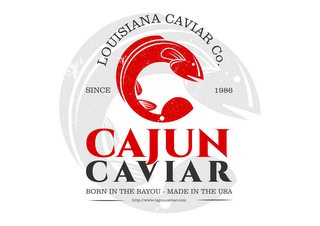 CAJUN CAVIAR LOUISIANA CAVIAR CO. BORN IN THE BAYOU - MADE IN THE USA SINCE 1986 HTTP://WWW.CAJUNCAVIAR.COM logo