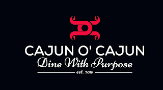 CAJUN O' CAJUN DINE WITH PURPOSE EST. 2019 logo