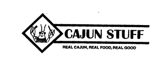 CAJUN STUFF REAL CAJUN, REAL FOOD, REAL GOOD logo