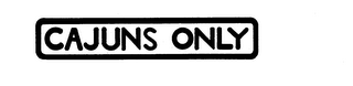 CAJUNS ONLY logo