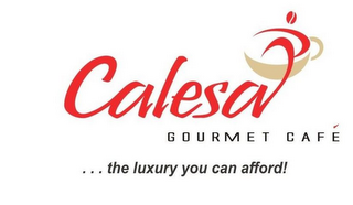 CALESA GOURMET CAFÉ...THE LUXURY YOU CAN AFFORD! logo