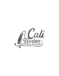 CALI BARBER FIRE YOUR BARBER, MY CUTZ HARDER logo