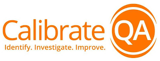 CALIBRATE QA IDENTIFY. INVESTIGATE. IMPROVE. logo