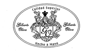 CALIDAD SUPERIOR GILBERTO OLIVA HECHO A MANO GO logo