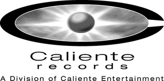 CALIENTE RECORDS, A DIVISION OF CALIENTE ENTERTAINMENT logo