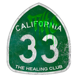 CALIFORNIA 33 THE HEALING CLUB THC logo