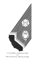 CALIFORNIA ASSOCIATION OF PROFESSIONAL FIREFIGHTERS FD FIRE DEPARTMENT logo