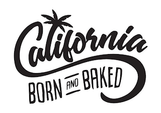 CALIFORNIA BORN AND BAKED logo