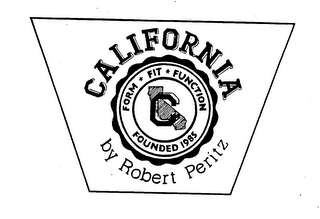 CALIFORNIA BY ROBERT PERITZ FORM FIT FUNCTION FOUNDED 1985 logo