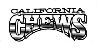 CALIFORNIA CHEWS