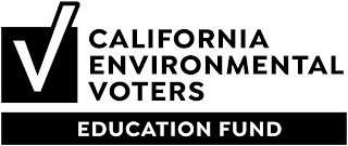CALIFORNIA ENVIRONMENTAL VOTERS EDUCATION FUND logo