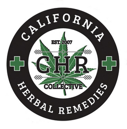 CALIFORNIA HERBAL REMEDIES, EST. 2007 CHR COLLECTIVE logo