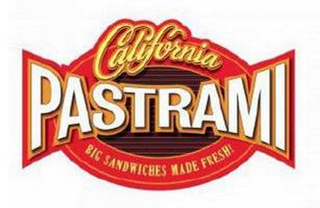 CALIFORNIA PASTRAMI BIG SANDWICHES MADE FRESH! logo
