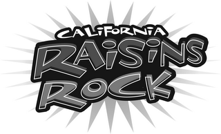 CALIFORNIA RAISINS ROCK logo