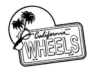 CALIFORNIA WHEELS