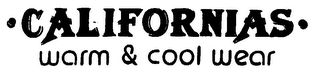 CALIFORNIAS - WARM & COOL WEAR logo