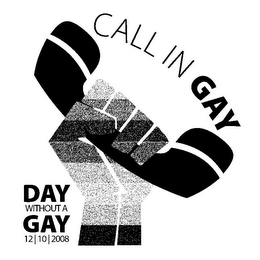 CALL IN GAY DAY WITHOUT A GAY 12 | 10 | 2008 logo