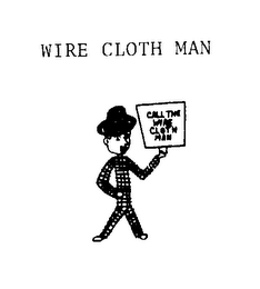 CALL THE WIRE CLOTH MAN logo