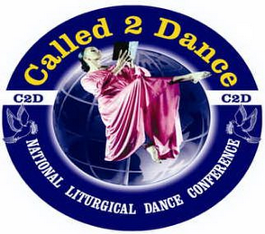 CALLED 2 DANCE C2D NATIONAL LITURGICAL DANCE CONFERENCE logo