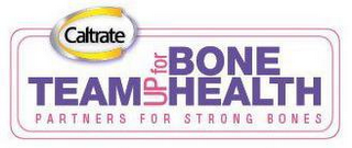 CALTRATE TEAM UP FOR BONE HEALTH PARTNERS FOR STRONG BONES logo