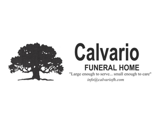 CALVARIO FUNERAL HOME "LARGE ENOUGH TO SERVE...SMALL ENOUGH TO CARE" logo